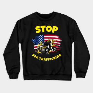 American Trucker, Stop Sex Trafficking BlkY Crewneck Sweatshirt